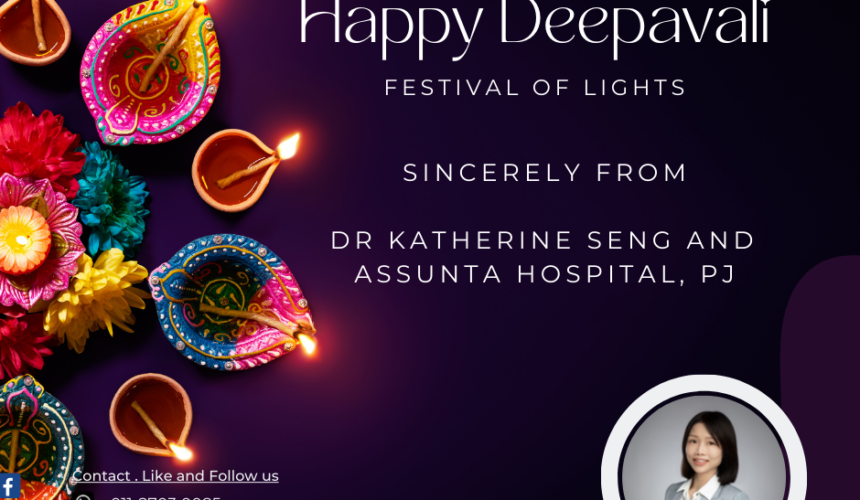 🌟 Wishing a Sparkling Deepavali and Happy Holidays to our Assunta Hospital PJ Community! 🌟